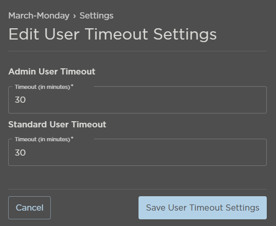 Edit User Timeout Settings Panel