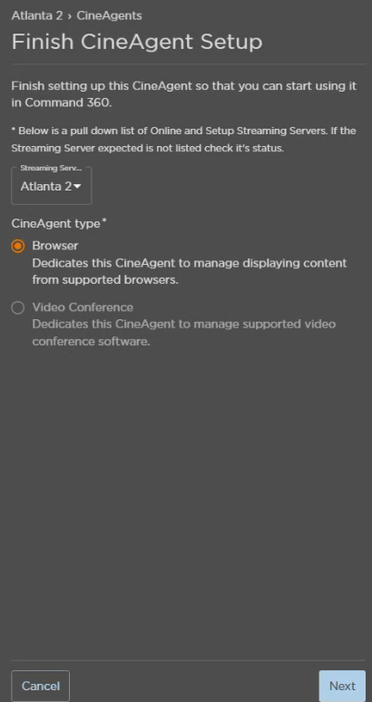 Streaming Server and CineAgent Type Options